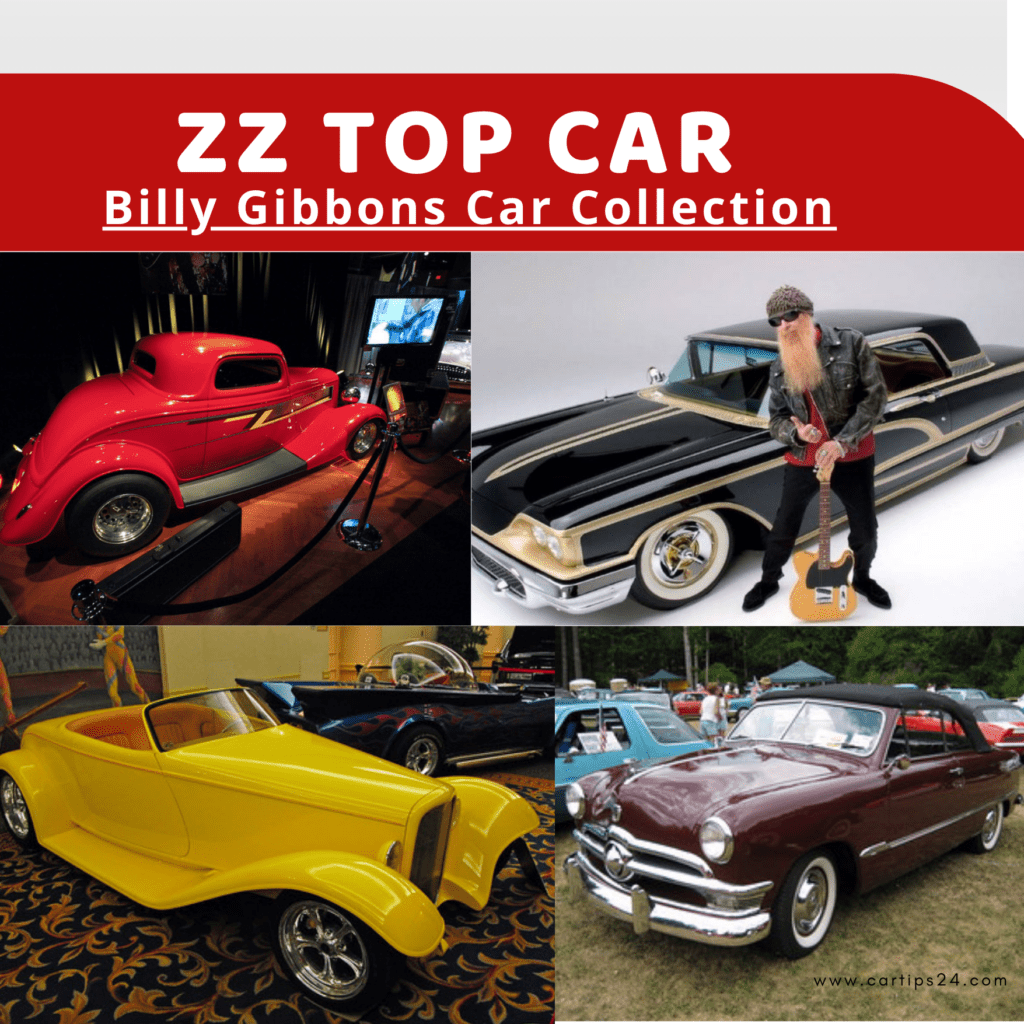 ZZ Top Car – History, Model, and Billy Gibbons Car Collection